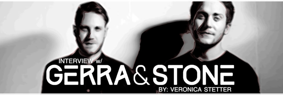 Gerra & Stone Interview Artwork