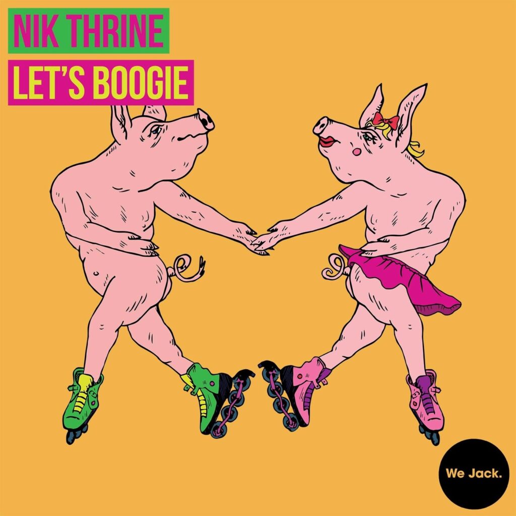 Nik Thrine and Evlo Let's Boogie EP artwork