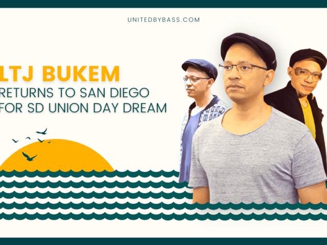 LTJ Bukem returns to San Diego for SD Union Daydream artwork