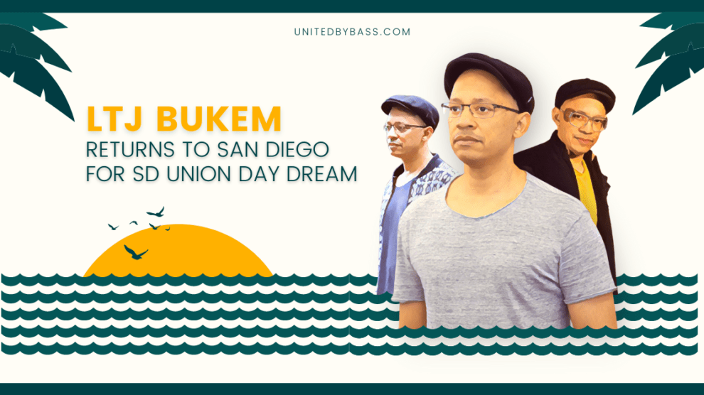 LTJ Bukem returns to San Diego for SD Union Daydream artwork
