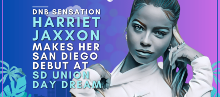 DNB Sensation Harriet Jaxxon makes her San Diego debut