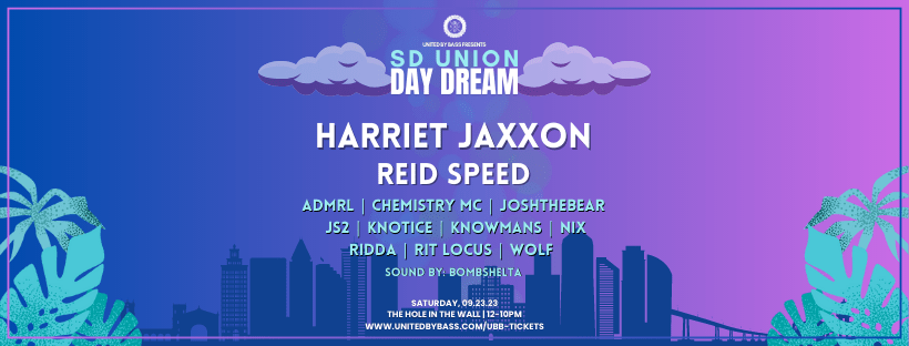 SD Union Day Dream w/ Harriet Jaxxon & reid Speed artwork