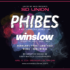 SD Union w/ Phibes –  Saturday, 04.13.24