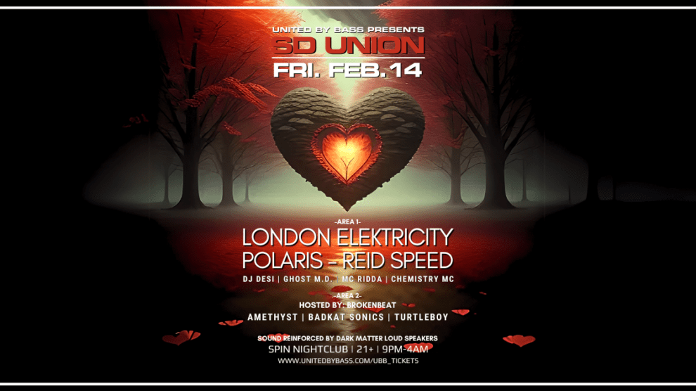 SD Union Feb 14, 2025 w/ London Elektricity, Polaris & Reid Speed