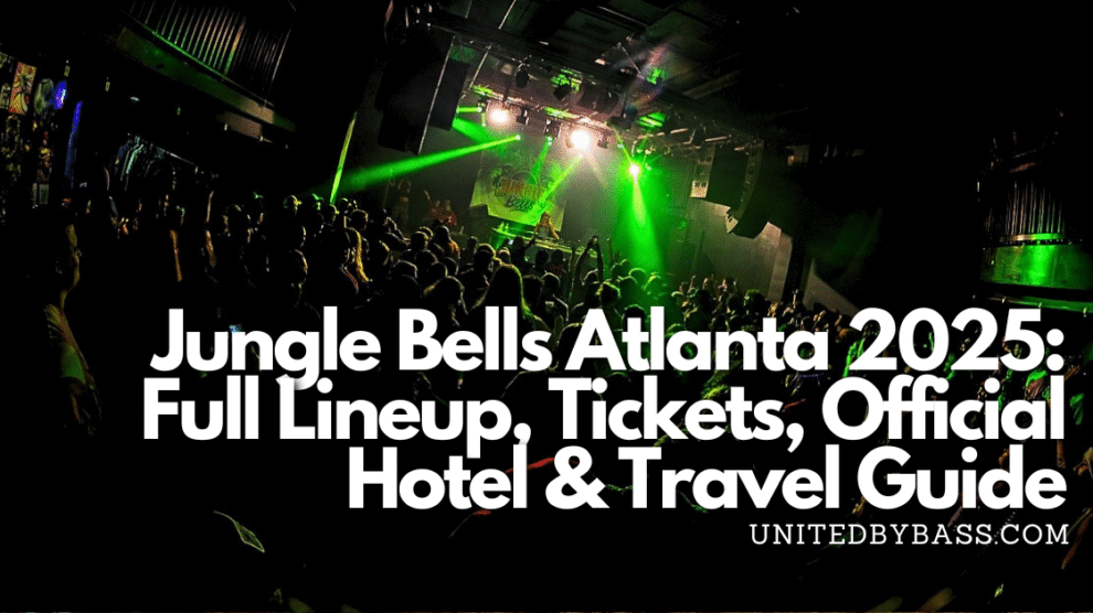 Jungle Bells Atlanta 2025: Full Lineup, Tickets, Official Hotel & Travel Guide
