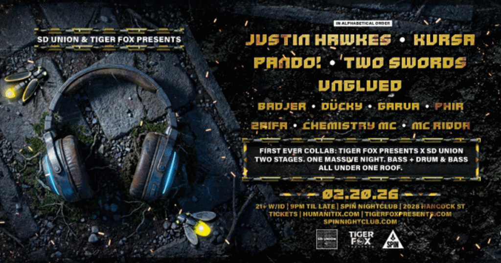 SD Union x Tiger Fox Present, Justin Hawkes, Kursa, Pando, Two Swords, and Unglued