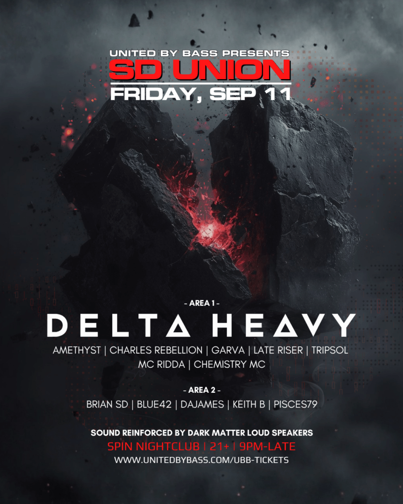 Graphic with text: United By Bass Presents SD Union featuring Delta Heavy