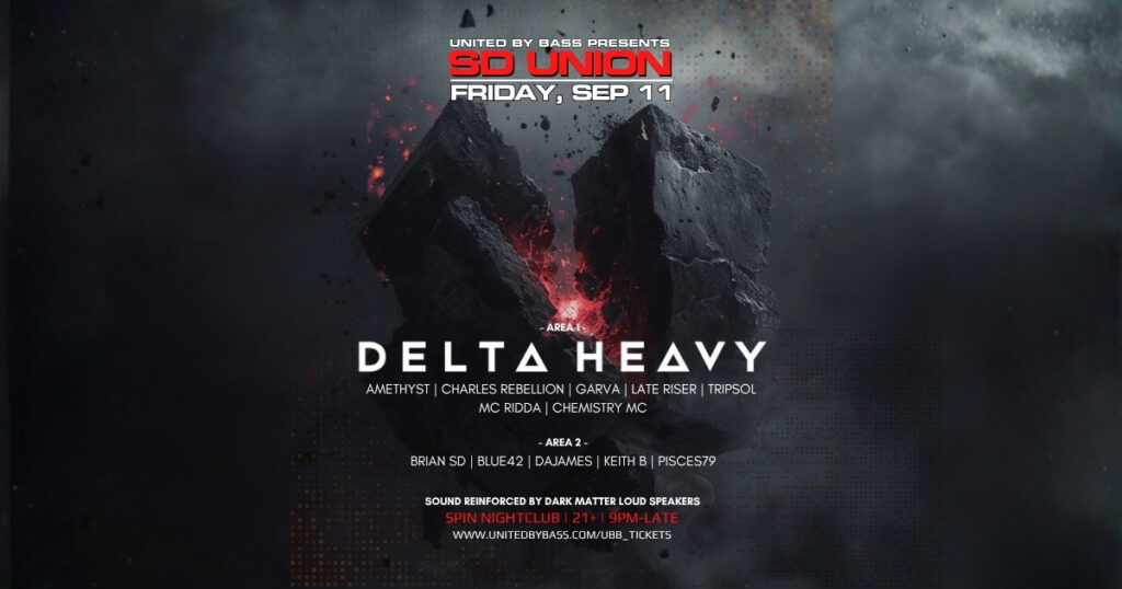 Graphic with text: United By Bass Presents SD Union featuring Delta Heavy