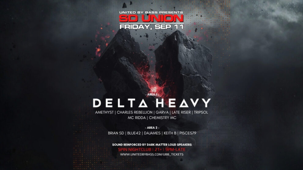Graphic with text: United By Bass Presents SD Union featuring Delta Heavy